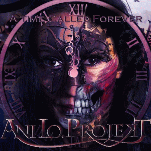 Ani Lo Projekt : A Time Called Forever